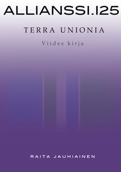 Allianssi.125: Terra Unionia - Viides kirja