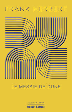 Dune - Tome 2 Le Messie de Dune