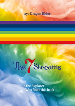 The seven streams - To the explorer who finds this book