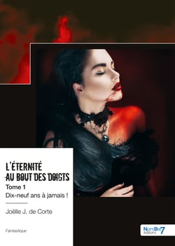 L'éternité au bout des doigts - Tome 1 - Dix-neuf ans à jamais !