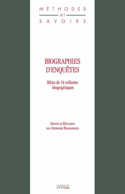 Biographies d’enquêtes - Bilan de 14 collectes biographiques