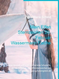 Mein Elfen Sternzeichen 20. Februar Wassermann Fische - Jeder Mensch und jedes Tier hat eine Schutzelfe, die ihn begleitet - sein Elfensternzeichen am gleichen Tag geboren. www.schutzengelein.de