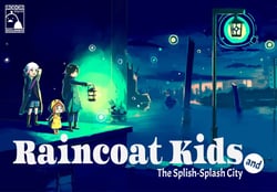 Raincoat Kids and the Splish-Splash City (Irodori Comics)