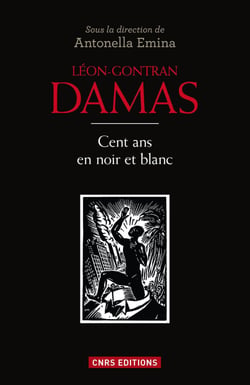 Léon Gontran Damas. Du poète à l'homme politique