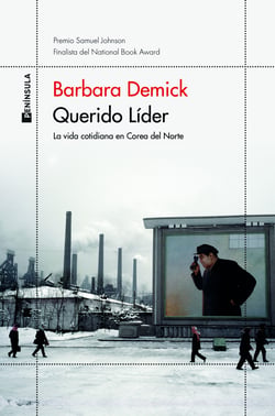 Querido Líder - La vida cotidiana en Corea del Norte