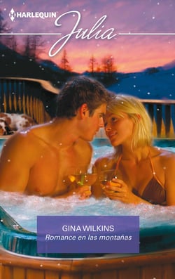 Romance en las montañas - El mejor regalo para San Valentín, una novela de Harlequin