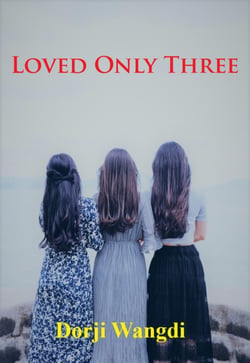 Loved Only Three