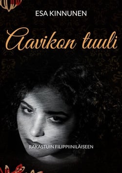 Aavikon tuuli - Rakastuin filippiiniläiseen
