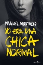 Yo era una chica normal