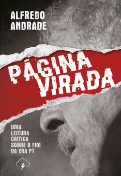 Página virada - Uma leitura crítica sobre o fim da era PT
