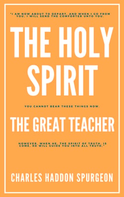 The Holy Spirit - The great teacher