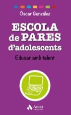 Escola de Pares d'adolescents - Educar amb talent