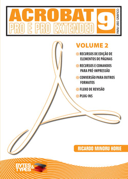 Acrobat 9 Pro e Pro Extended para uso gráfico - Volume 2