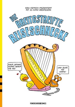 Die Breitgestreifte Reiseschnecke - 33 Comic-Episoden