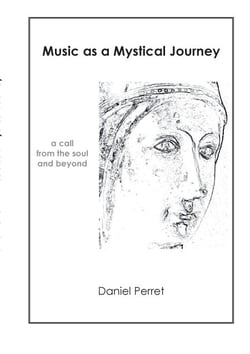 Music as mystical Journey - A call from the Soul and beyond