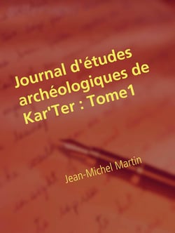 Journal d'études archéologiques de Kar'Ter - Départ pour la tour Nord