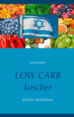 Low Carb koscher - Jüdische Spezialitäten