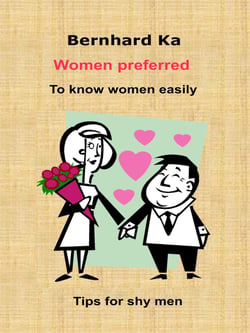 Women preferred - Tips for shy men