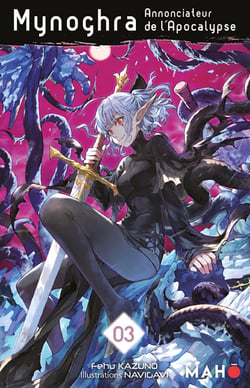Mynoghra, Annonciateur de l'Apocalypse T03 - Mynoghra, Annonciateur de l'Apocalypse, T3