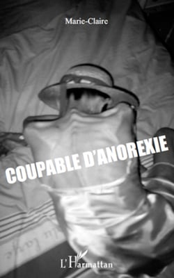 Coupable d'anorexie