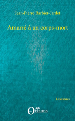 Amarré à un corps-mort