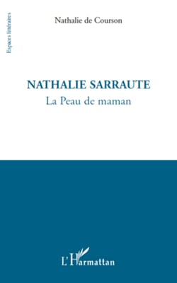 Nathalie Sarraute - La Peau de maman