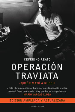 Operación Traviata - ¿Quién mató a Rucci? La verdadera historia