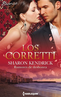 Rumores de deshonra - Los Corretti (5)
