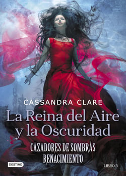 La Reina del Aire y la Oscuridad - Cazadores de sombras: Renacimiento 3