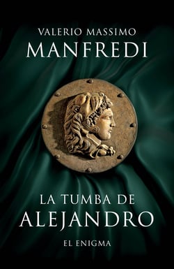 La tumba de Alejandro - El enigma