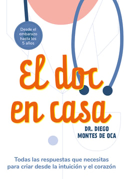 El doc en casa - Todas las respuestas que necesitas para criar desde la intuición y el corazón