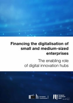 Financing the digitalisation of small and medium-sized enterprises - The enabling role of digital innovation hubs
