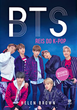 BTS - Reis do K-Pop