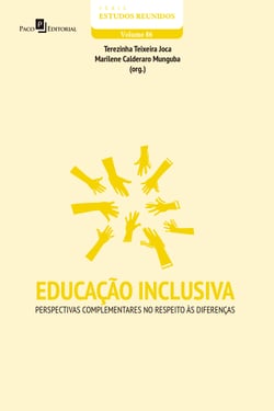 Educação inclusiva - Perspectivas complementares no respeito às diferenças