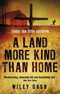 A Land More Kind Than Home