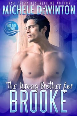 The Wrong Brother for Brooke - Hot Tide, #3