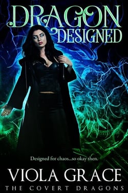 Dragon Designed - The Covert Dragons, #6