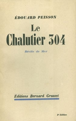 Le chalutier 304 - Récits de mer