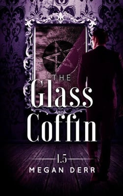 The Glass Coffin - Dance with the Devil, #1.5