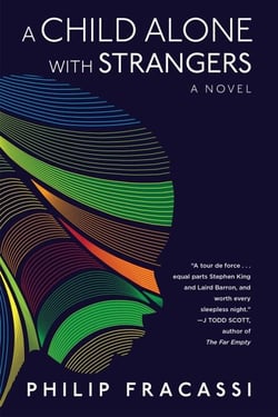 A Child Alone with Strangers - A Novel