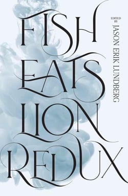 Fish Eats Lion Redux: More New Singaporean Speculative Fiction