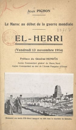 Le Maroc au début de la Guerre mondiale - El-Herri (vendredi 13 novembre 1914)
