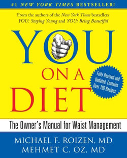 YOU: On A Diet Revised Edition - The Owner's Manual for Waist Management