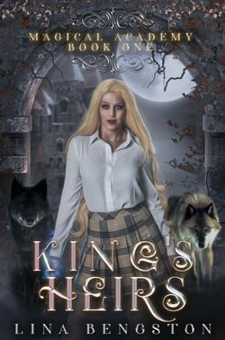 King's Heirs - Magical Academy, #1