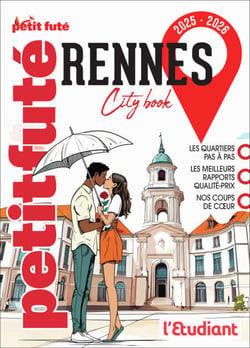 Guide Rennes 2025/2026 Petit Futé