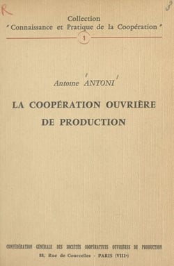 La coopération ouvrière de production