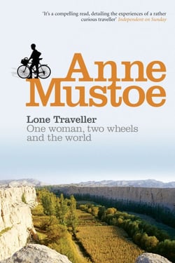 Lone Traveller - One Woman, Two Wheels and the World