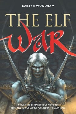 The Elf War - The Rift Chronicles, #1