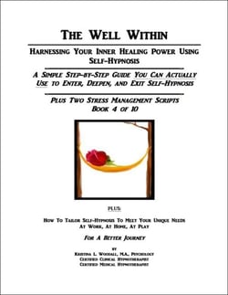 The Well Within -- Self-Hypnosis for Stress Management