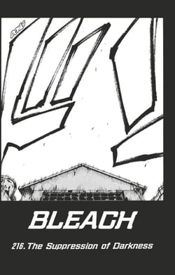 Bleach - T25 - Chapitre 216 - The Suppression of Darkness